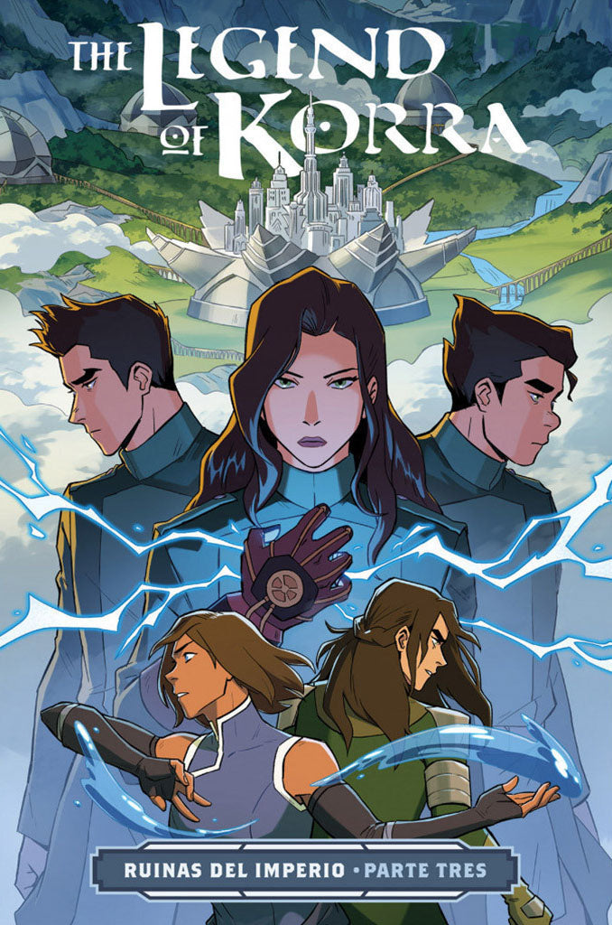 The Legend of Korra: Ruinas del Imperio Parte 3