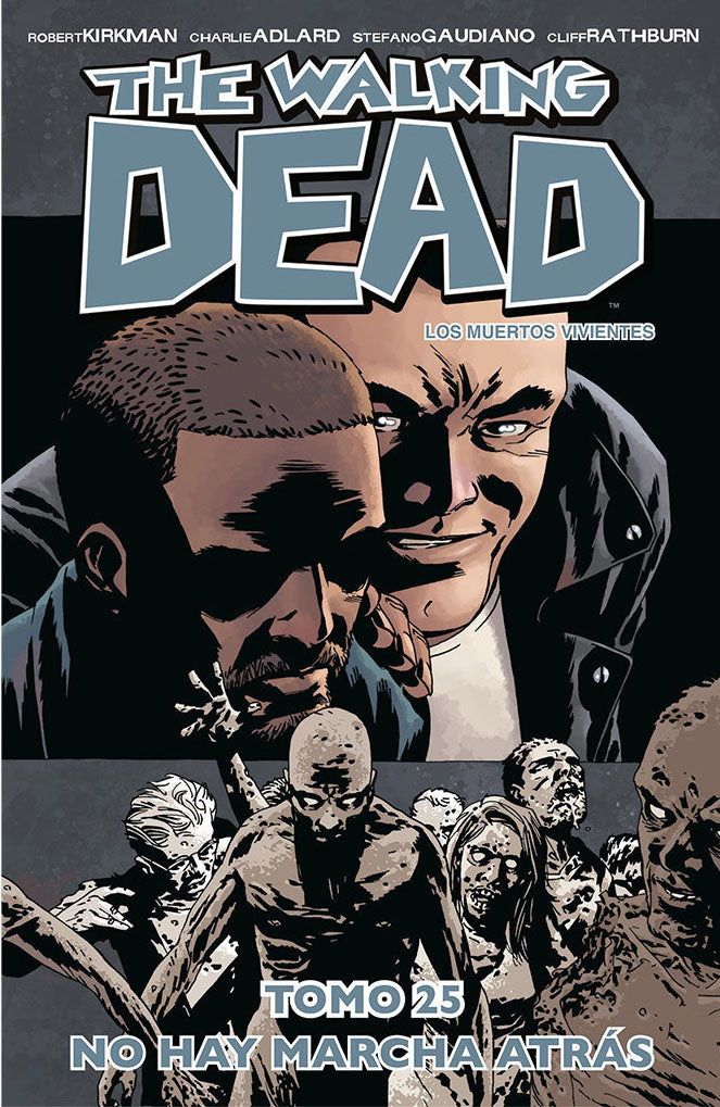 The Walking Dead Vol.25