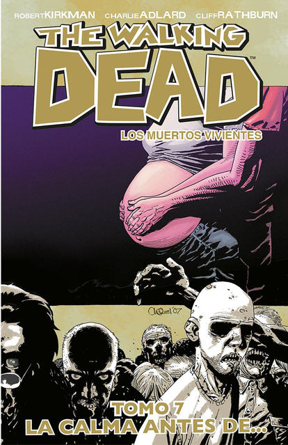 The Walking Dead Vol.7