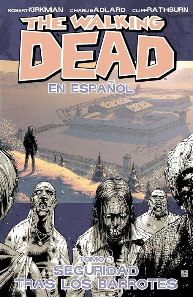 The Walking Dead Vol.3