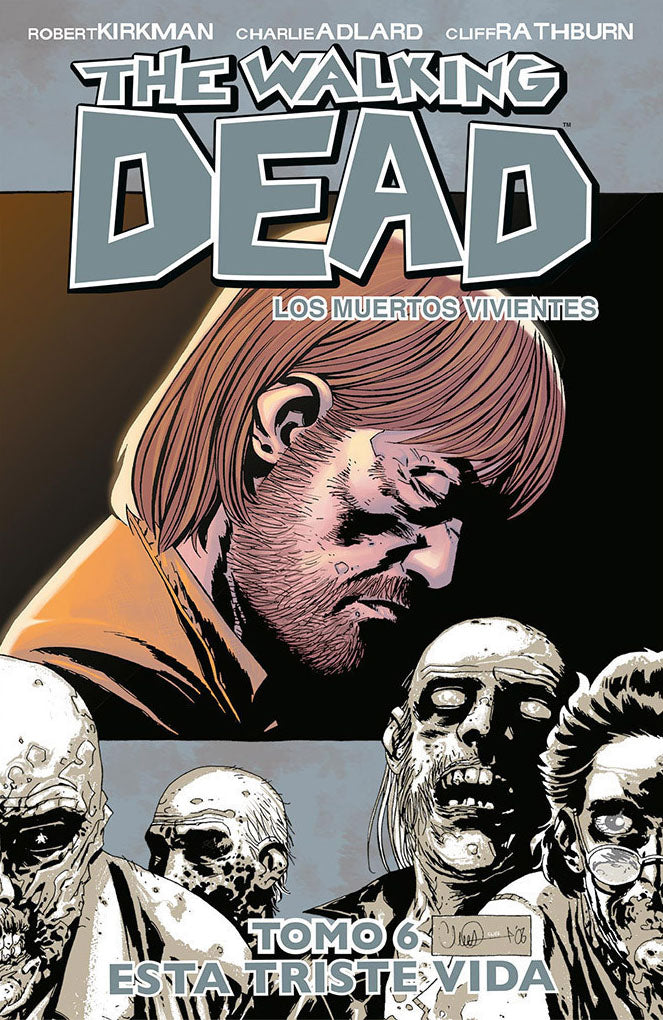 The Walking Dead Vol.6